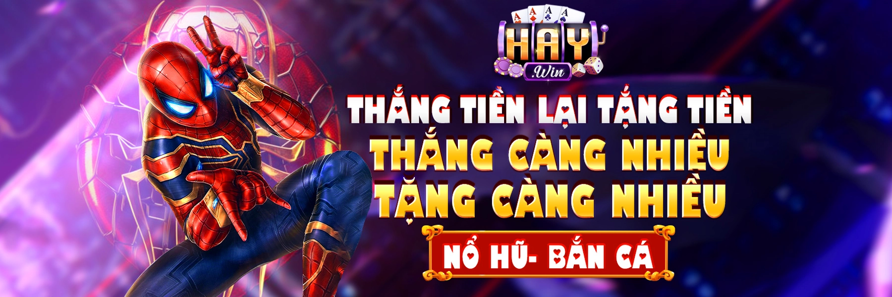 HAYWIN thắng càng nhiều thưởng càng nhiều