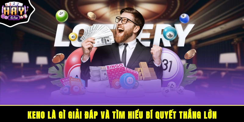 Keno là gì