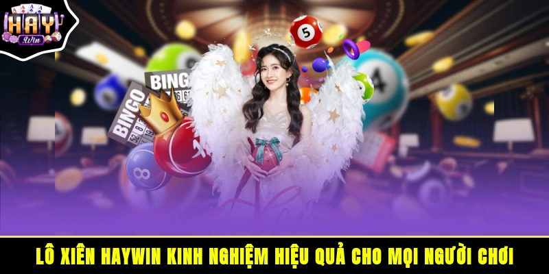 Lô xiên HAYWIN