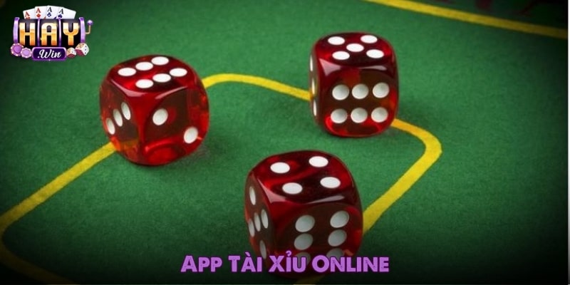 App Tài Xỉu Online – Trải Nghiệm Đẳng Cấp Cùng Haywin